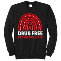 Drug Free Red Ribbon Week Awareness No To Drugs Red Rainbow Sweatshirt