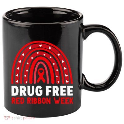 Drug Free Red Ribbon Week Awareness No To Drugs Red Rainbow 11oz C Handle Ceramic Mug