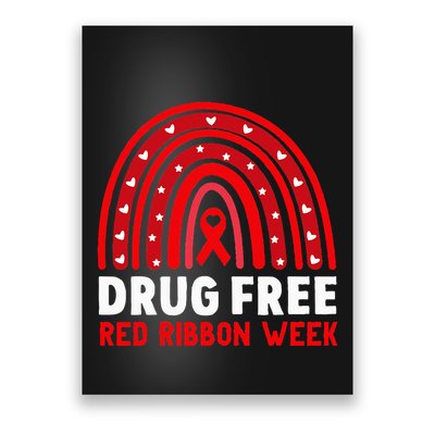Drug Free Red Ribbon Week Awareness No To Drugs Red Rainbow Poster