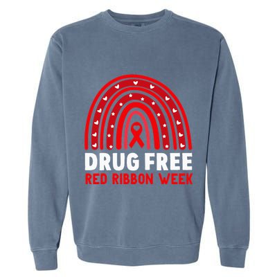 Drug Free Red Ribbon Week Awareness No To Drugs Red Rainbow Garment-Dyed Sweatshirt