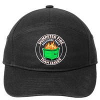 Dumpster Fire Response Team Leader Funny Work Humor 7-Panel Snapback Hat