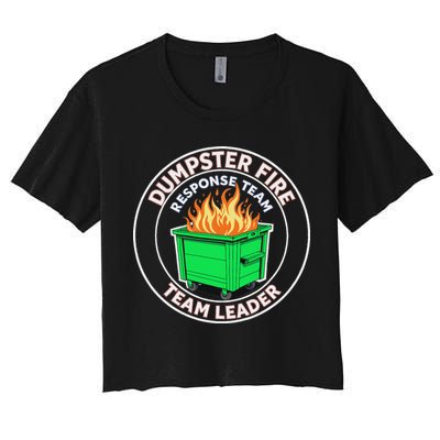 Dumpster Fire Response Team Leader Funny Work Humor Crop Top