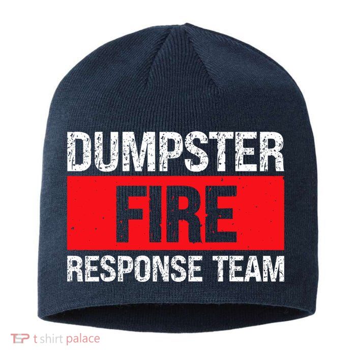 Dumpster Fire Response Team Sustainable Beanie