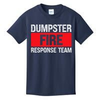 Dumpster Fire Response Team Kids T-Shirt