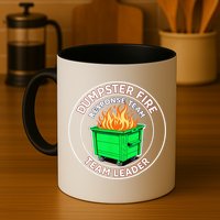 Dumpster Fire Response Team Leader Mug
