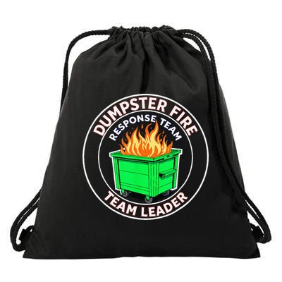Dumpster Fire Response Team Leader Drawstring Bag
