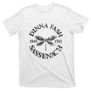 Dinna Fash Sassenach T-Shirt