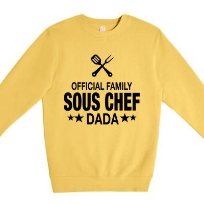 Dada Family Sous Chef Funny Cooking Dada Funny Gift Premium Crewneck Sweatshirt