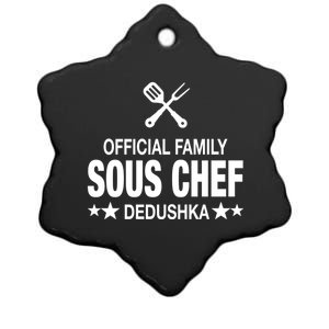 Dedushka Family Sous Chef Funny Cooking Dedushka Cool Gift Ceramic Star Ornament