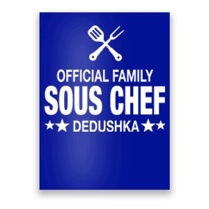 Dedushka Family Sous Chef Funny Cooking Dedushka Cool Gift Poster