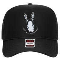 Donkey Funny Saying Cute Mule Farm Animal High Crown Mesh Back Trucker Hat