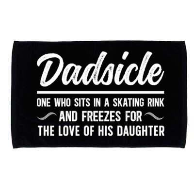 Dadsicle Figure Skating Dad Of A Figure Skater Father Cool Gift Microfiber Hand Towel