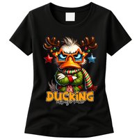 Ducking Funny Sarcastic Grumpy Duck Christmas Womens T-Shirt