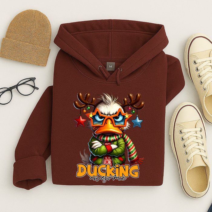 Ducking Funny Sarcastic Grumpy Duck Christmas Hoodie