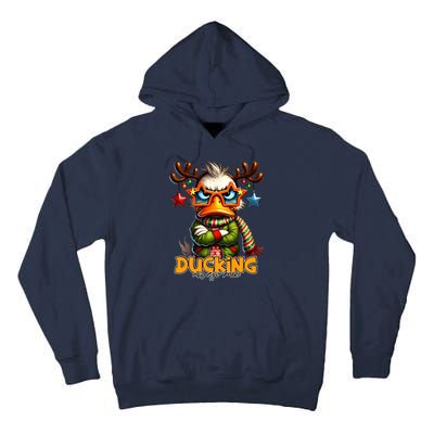 Ducking Funny Sarcastic Grumpy Duck Christmas Tall Hoodie