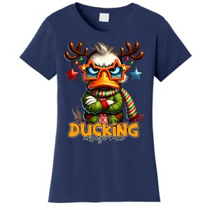 Ducking Funny Sarcastic Grumpy Duck Christmas Women's T-Shirt