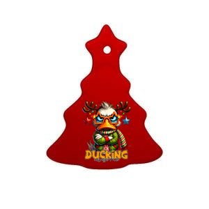 Ducking Funny Sarcastic Grumpy Duck Christmas Ceramic Tree Ornament