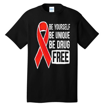 Drug Free Say No To Drugs Wear Red Awareness Red Ribbon Week Tall T-Shirt