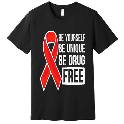Drug Free Say No To Drugs Wear Red Awareness Red Ribbon Week Premium T-Shirt