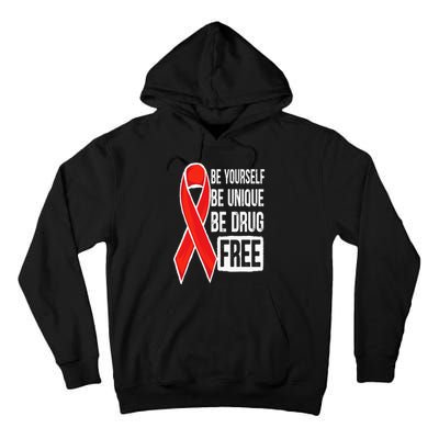 Drug Free Say No To Drugs Wear Red Awareness Red Ribbon Week Tall Hoodie