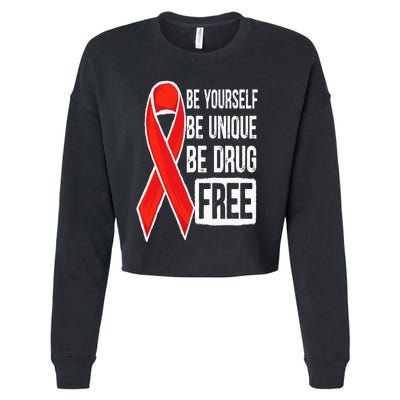 Drug Free Say No To Drugs Wear Red Awareness Red Ribbon Week Cropped Pullover Crew