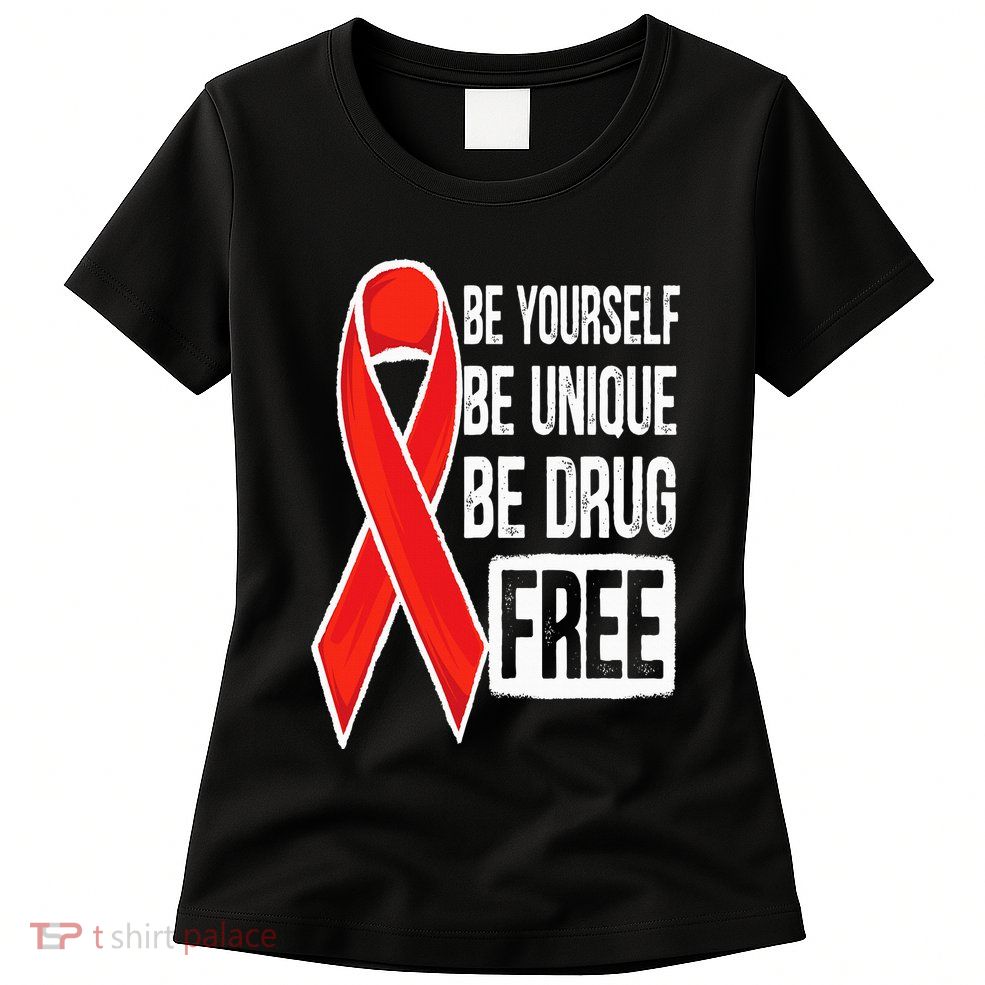 Drug Free Say No To Drugs Wear Red Awareness Red Ribbon Week Womens T-Shirt