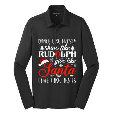 Dance Frosty Shine Rudolph Give Santa Love Jesus Xmas Silk Touch Performance Long Sleeve Polo