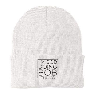 Distressed Funny Saying I'm Bob Doing Bob Things Knit Cap Winter Beanie