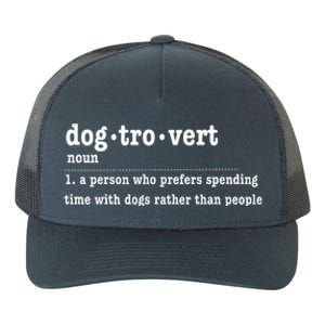 Dogtrovert Funny Sarcastic Dog Lover Yupoong Adult 5-Panel Trucker Hat