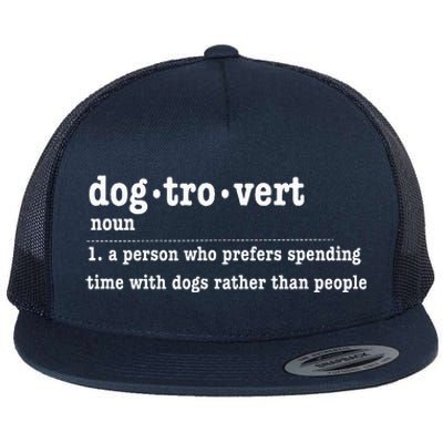 Dogtrovert Funny Sarcastic Dog Lover Flat Bill Trucker Hat