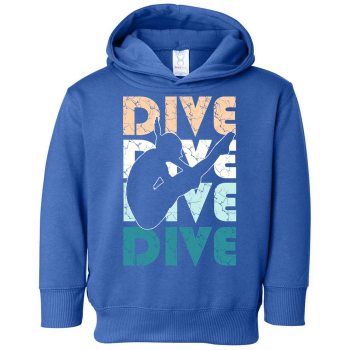 Dive Funny Springboard Diving Gift For High Diver Girls Meaningful Gift Toddler Hoodie