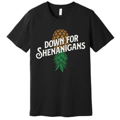 Down For Shenanigans Swinger Couple Upside Down Pineapple Premium T-Shirt