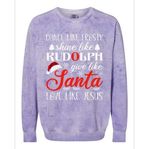 Dance Frosty Shine Rudolph Give Santa Love Jesus Christian  Colorblast Crewneck Sweatshirt