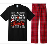 Dance Frosty Shine Rudolph Give Santa Love Jesus Christian  Pajama Set