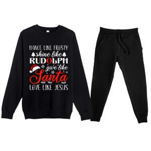 Dance Frosty Shine Rudolph Give Santa Love Jesus Christian  Premium Crewneck Sweatsuit Set