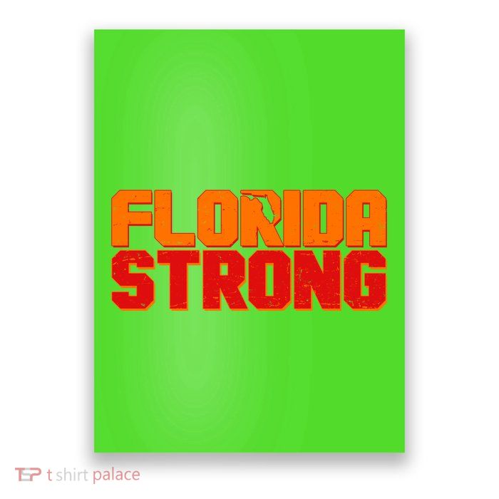 Distressed Florida Strong Poster
