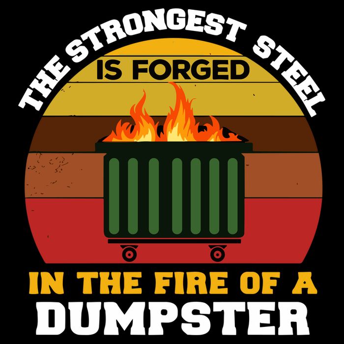 Dumpster Fire Strongest Steel Is Forged Dumpster Pom Pom 12in Knit Beanie