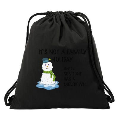 Dysfunctional Family Someone Has A Meltdown Holiday Drawstring Bag