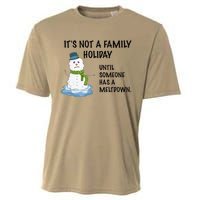 Dysfunctional Family Someone Has A Meltdown Holiday Cooling Performance Crew T-Shirt