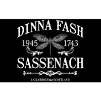 Dinna Fash Sassenach Bumper Sticker