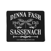 Dinna Fash Sassenach Mousepad