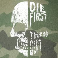 Die First Then Quit Skull Quote Legacy Tie Dye Trucker Hat