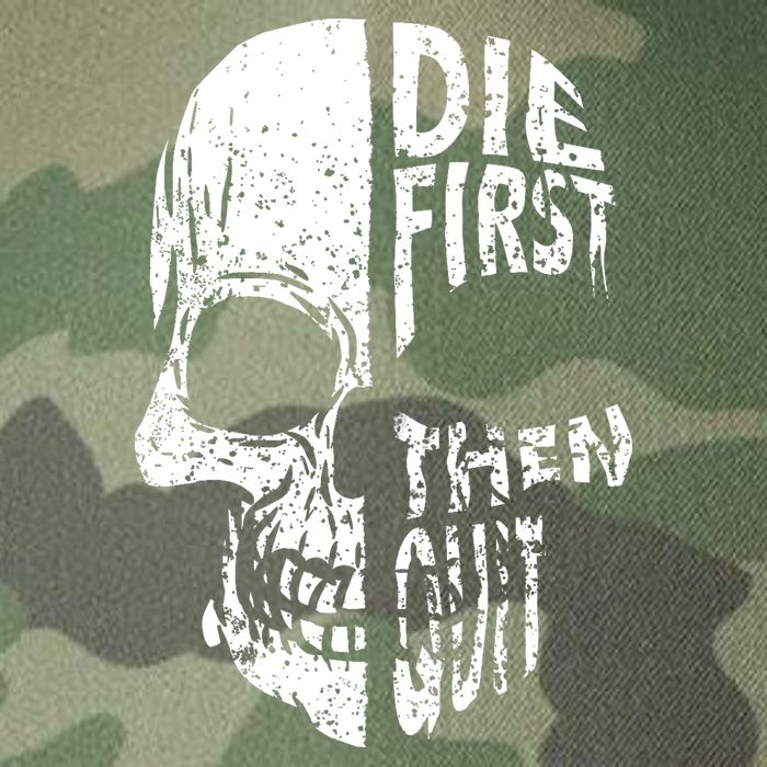 Die First Then Quit Skull Quote Legacy Tie Dye Trucker Hat