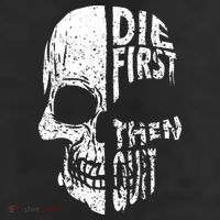 Die First Then Quit Skull Quote 25L Jumbo Tote
