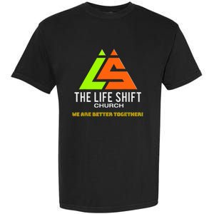 Design For The Life Shift Church Church Logo Design 2 Garment-Dyed Heavyweight T-Shirt