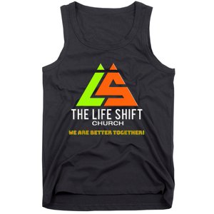 Design For The Life Shift Church Church Logo Design 2 Tank Top