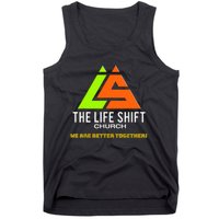 Design For The Life Shift Church Church Logo Design 2 Tank Top