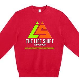 Design For The Life Shift Church Church Logo Design 2 Premium Crewneck Sweatshirt