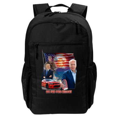 Die For This Hellcat Biden Backpack