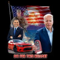 Die For This Hellcat Biden Button